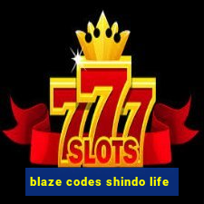 blaze codes shindo life